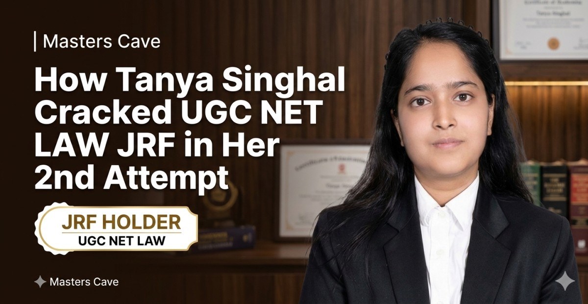 How Tanya Singhal Cracked UGC NET LAW JRF in Her 2nd Attempt?